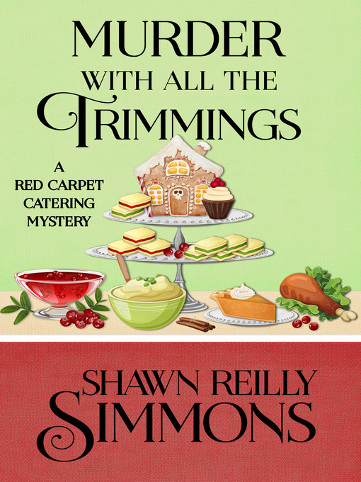 Title details for MURDER WITH ALL THE TRIMMINGS by Shawn Reilly Simmons - Available
